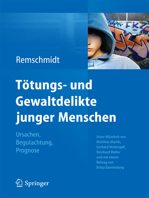Title details for Tötungs- und Gewaltdelikte junger Menschen by Helmut Remschmidt - Available